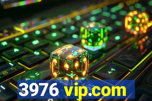 3976 vip.com